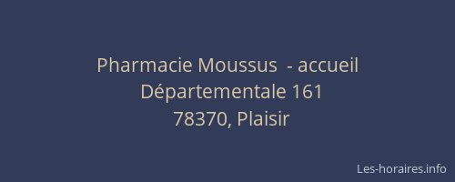Pharmacie Moussus  - accueil