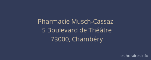 Pharmacie Musch-Cassaz