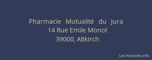 Pharmacie   Mutualit&eacute;   du   Jura