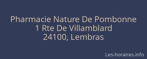 Pharmacie Nature De Pombonne