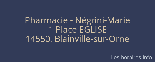 Pharmacie - Négrini-Marie