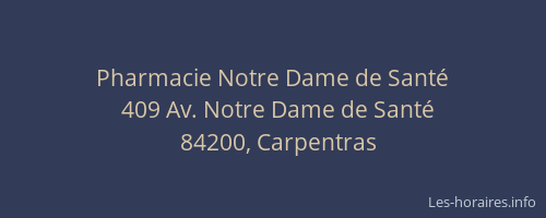 Pharmacie Notre Dame de Sant&eacute;