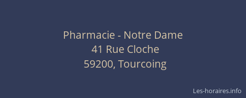 Pharmacie - Notre Dame
