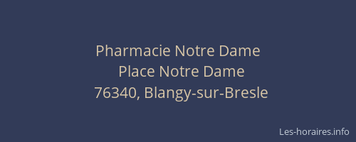 Pharmacie Notre Dame