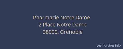 Pharmacie Notre Dame