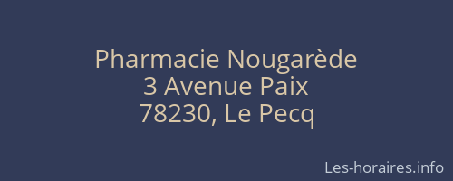 Pharmacie Nougarède