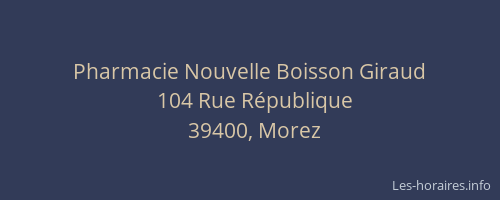 Pharmacie Nouvelle Boisson Giraud