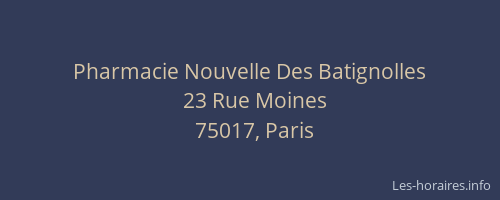 Pharmacie Nouvelle Des Batignolles