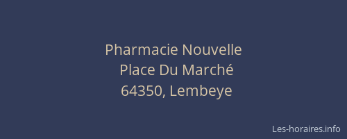 Pharmacie Nouvelle