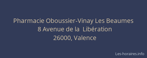 Pharmacie Oboussier-Vinay Les Beaumes