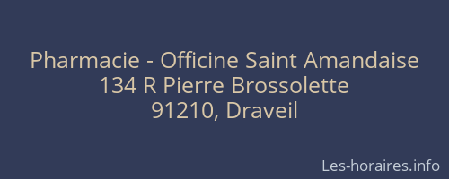 Pharmacie - Officine Saint Amandaise
