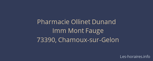 Pharmacie Ollinet Dunand