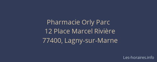 Pharmacie Orly Parc