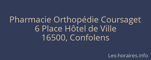 Pharmacie Orthopédie Coursaget
