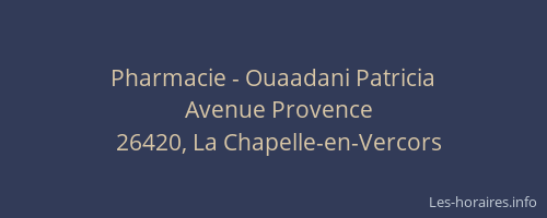 Pharmacie - Ouaadani Patricia