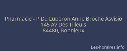 Pharmacie - P Du Luberon Anne Broche Asvisio