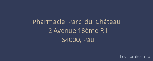 Pharmacie  Parc  du  Château