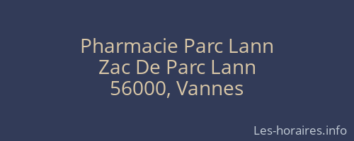 Pharmacie Parc Lann
