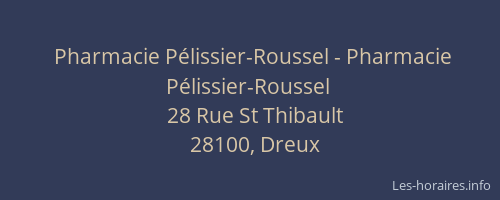 Pharmacie Pélissier-Roussel - Pharmacie Pélissier-Roussel