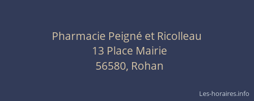 Pharmacie Peign&eacute; et Ricolleau