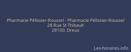 Pharmacie Pélissier-Roussel - Pharmacie Pélissier-Roussel