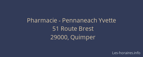Pharmacie - Pennaneach Yvette