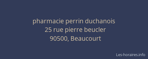 pharmacie perrin duchanois