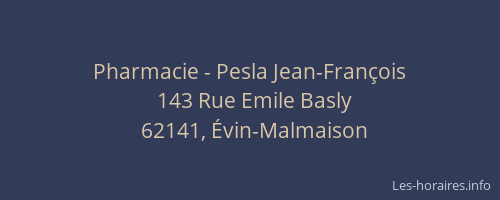 Pharmacie - Pesla Jean-Fran&ccedil;ois