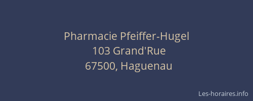 Pharmacie Pfeiffer-Hugel
