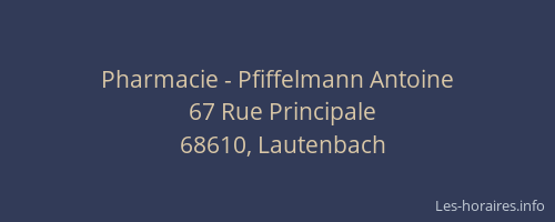 Pharmacie - Pfiffelmann Antoine
