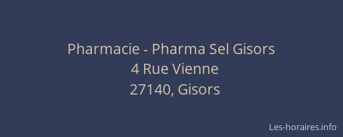 Pharmacie - Pharma Sel Gisors