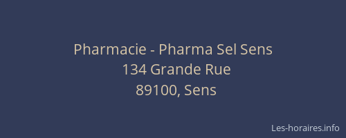Pharmacie - Pharma Sel Sens