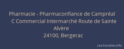 Pharmacie - Pharmaconfiance de Campréal
