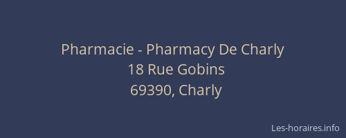 Pharmacie - Pharmacy De Charly