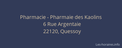 Pharmacie - Pharmaie des Kaolins