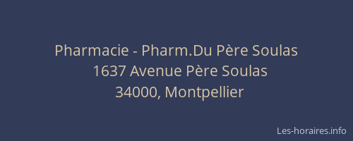 Pharmacie - Pharm.Du Père Soulas