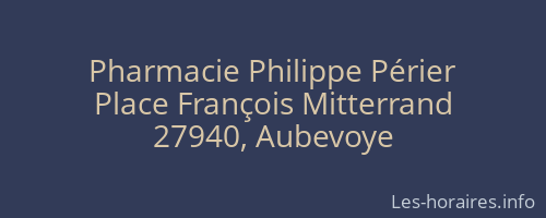 Pharmacie Philippe Périer