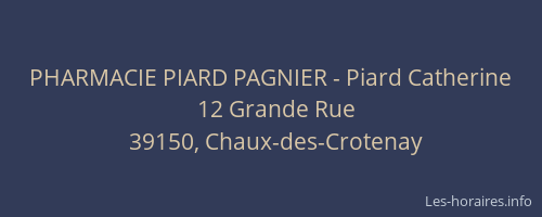 PHARMACIE PIARD PAGNIER - Piard Catherine