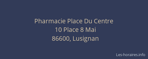 Pharmacie Place Du Centre