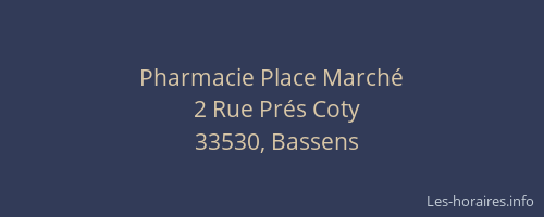 Pharmacie Place March&eacute;