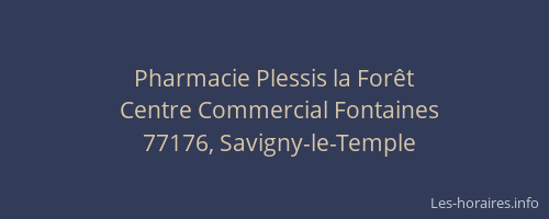 Pharmacie Plessis la Forêt