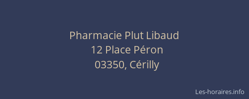 Pharmacie Plut Libaud