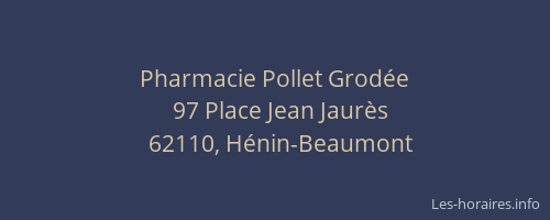 Pharmacie Pollet Grodée
