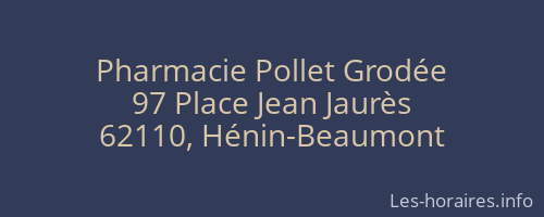 Pharmacie Pollet Grodée