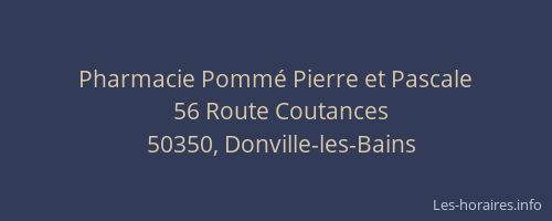 Pharmacie Pomm&eacute; Pierre et Pascale