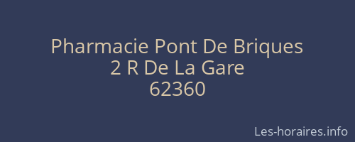 Pharmacie Pont De Briques