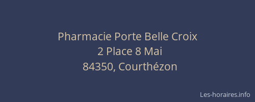 Pharmacie Porte Belle Croix