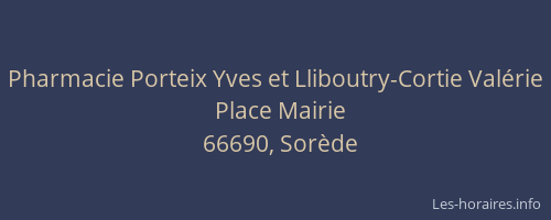 Pharmacie Porteix Yves et Lliboutry-Cortie Valérie