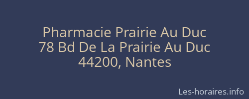 Pharmacie Prairie Au Duc