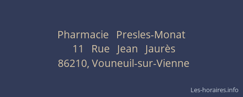 Pharmacie   Presles-Monat